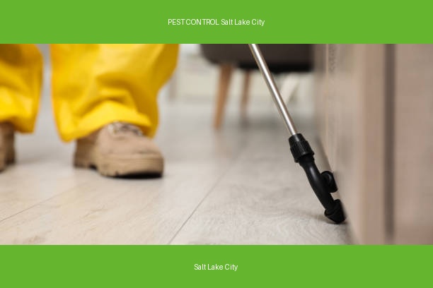 PEST CONTROL Salt Lake City